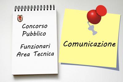 Comunicazione Concorso n.2 FUNZIONARI TECNICI