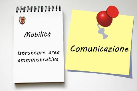 Comunicazione data colloquio - Mobilità 5 posti Istruttore area amministrativa