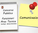 Comunicazione concorso 3 Funzionari Area Tecnica tempo determinato